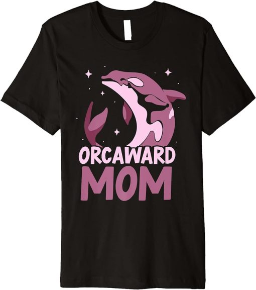 Orcaward Mom Humor Orcas Orca Awkward Mother Mommy Mama Premium T-Shirt